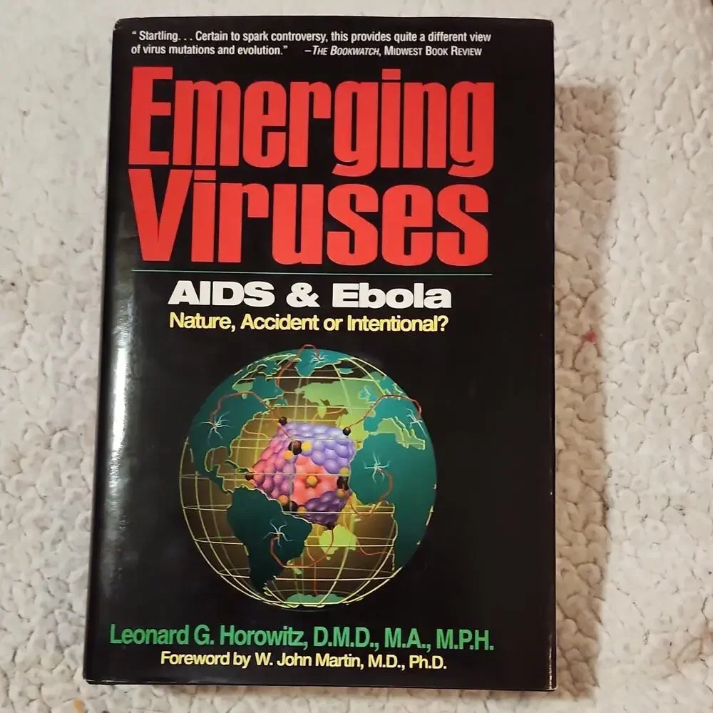 Emerging Viruses AIDS & Ebola by Leonard G. Horowitz (1996) HC Tetrahedron